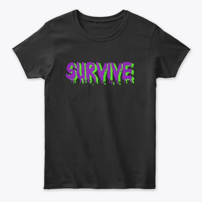 Survive